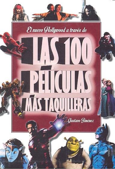 NUEVO HOLLYWOOD A TRAVÉS DE LAS 100 PELÍCULAS MÁS TAQUILLERAS, EL | 9788494376313 | JIMÉNEZ LIMONES, GUSTAVO