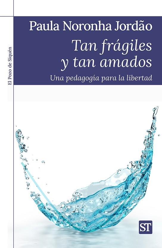 TAN FRÁGILES Y TAN AMADOS | 9788429330977 | NORONHA JORDÃO, PAULA