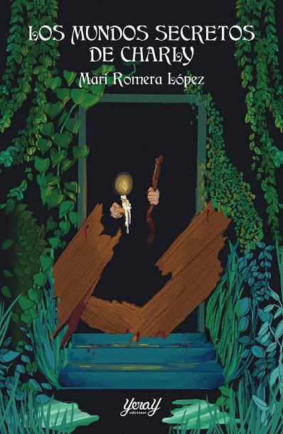MUNDOS SECRETOS DE CHARLY, LOS | 9791399078169 | ROMERA LOPEZ, MARIA