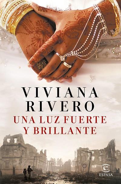 LUZ FUERTE Y BRILLANTE, UNA | 9788467065824 | RIVERO, VIVIANA