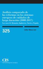 ANÁLISIS COMPARADO DE LAS REFORMAS EN LOS SISTEMAS EUROPEOS DE CUIDADOS DE LARGA DURACIÓN (2008-2017) | 9788474768657 | ALBESA JOVÉ, ESTHER