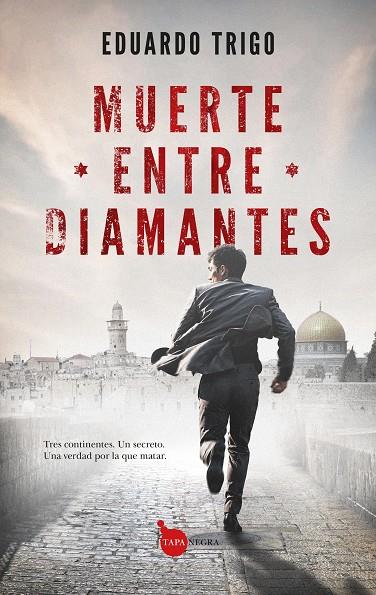 MUERTE ENTRE DIAMANTES | 9791370204648 | TRIGO, EDUARDO