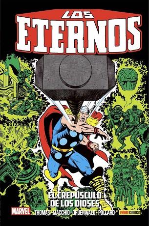 COLECCIÓN LOS ETERNOS 04 : EL CREPÚSCULO DE LOS DIOSES | 9788411010573 | POLLARD, KEITH / THOMAS, ROY / MACCHIO, RALPH / GRUENWALD, MARK