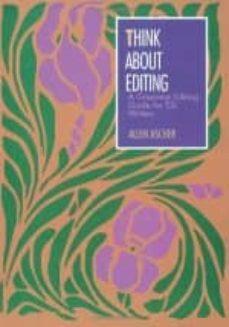 THINK ABOUT EDITING | 9780838439760