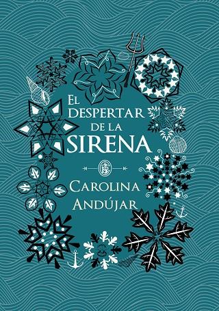 DESPERTAR DE LA SIRENA, EL | 9788490439289 | ANDÚJAR, CAROLINA