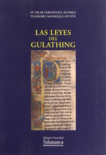 LEYES DEL GULATHING, LAS | 9788478005505 | FERNÁNDEZ ÁLVAREZ, MARÍA PILAR