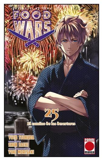 FOOD WARS: SHOKUGEKI NO SOMA 25 : EL CAMINO DE LOS DESERTORES | 9788413344904 | TSUKUDA, YUTO / SAEKI, SHUN