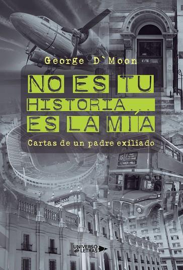 NO ES TU HISTORIA ES LA MÍA | 9788419774019 | D'MOON, GEORGE