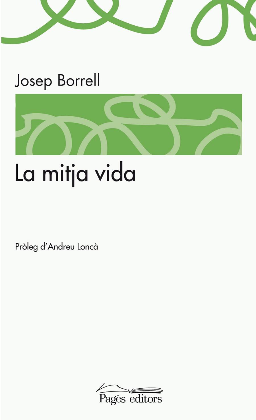 MITJA VIDA, LA | 9788499752839 | BORRELL FIGUERA, JOSEP