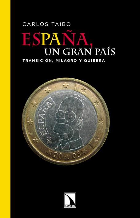 ESPAÑA UN GRAN PAIS | 9788483197042 | TAIBO, CARLOS