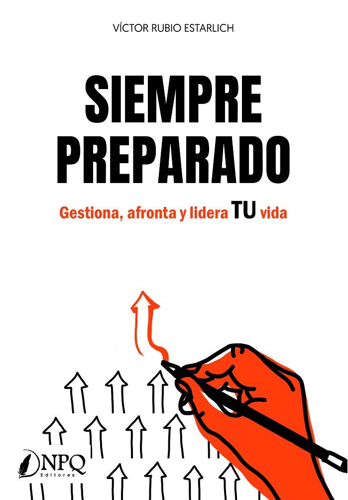 SIEMPRE PREPARADO | 9788418496103 | RUBIO ESTARLICH, VÍCTOR