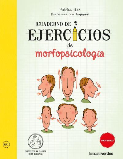 CUADERNO DE EJERCICIOS DE MORFOPSICOLOGÍA | 9788416972562 | AUGAGNEUR, JEAN / RAS, PATRICE