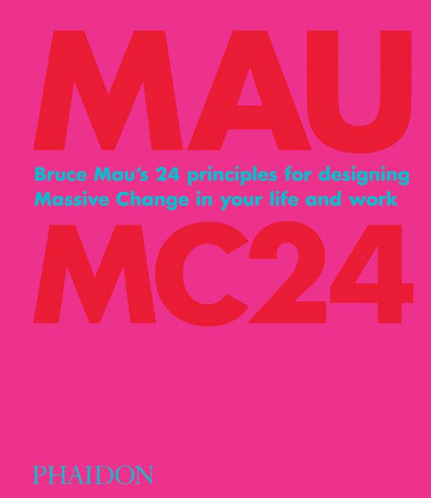 BRUCE MAU : MC24 | 9781838660505 | MAU, BRUCE