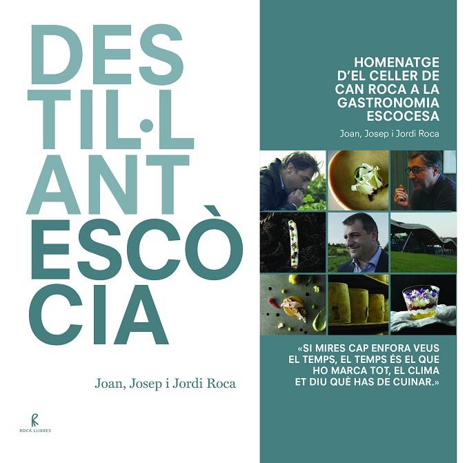 DESTIL·LANT ESCÒCIA | 9788494872525 | ROCA, JOAN / ROCA, JOSEP / ROCA, JORDI