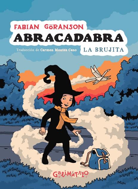 ABRACADABRA 01 : LA BRUJITA | 9788412383959 | GÖRANSON, FABIAN