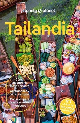 TAILANDIA : LONELY PLANET [2024] | 9788408231042 | EIMER, DAVID / BENSEMA, AMY / NUALKHAIR, CHAWADEE