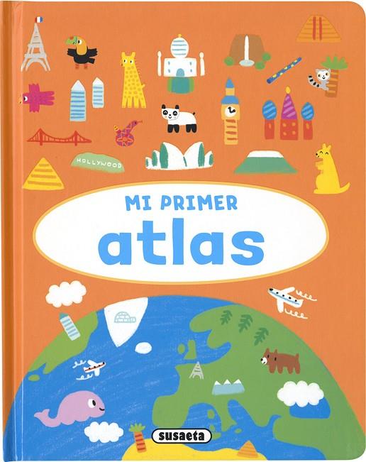 MI PRIMER ATLAS | 9788467769821 | EDICIONES, SUSAETA