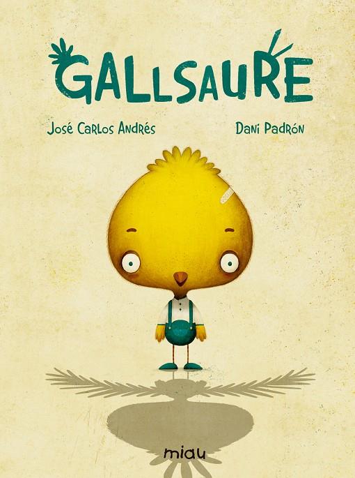 GALLSAURE | 9788416434879 | ANDRÉS, JOSÉ CARLOS