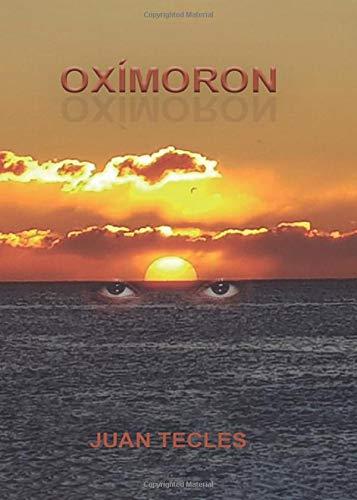 OXÍMORON | 9788417952280 | TECLES SÁNCHEZ, JUAN