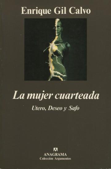 MUJER CUARTEADA, LA | 9788433913463 | GIL CALVO, ENRIQUE