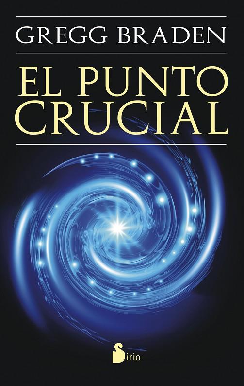 PUNTO CRUCIAL, EL | 9788478089574 | BRADEN, GREGG