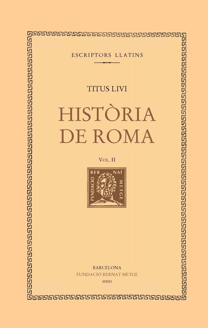 HISTORIA DE ROMA  II | 9788498591989 | LIVI, TITUS