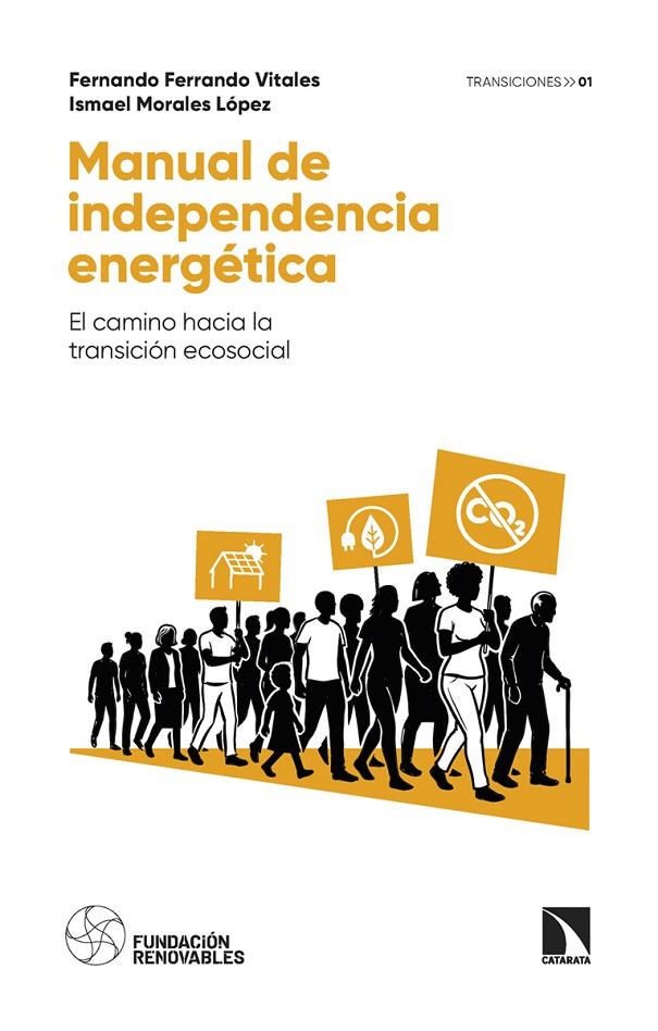 MANUAL DE INDEPENDENCIA ENERGÉTICA | 9788410676459 | FERRANDO VITALES, FERNANDO / MORALES LOPEZ, ISMAEL