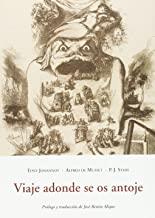VIAJE ADONDE SE OS ANTOJE | 9788497168168 | JOHANNOT, TONNY / DE MUSSET, ALFRED