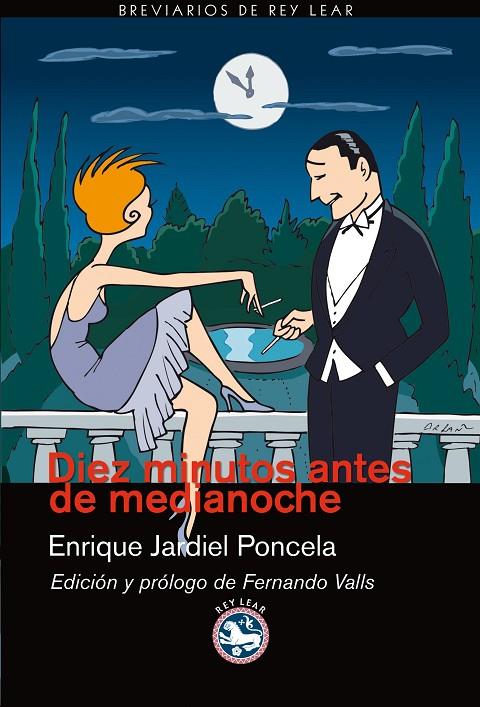 DIEZ MINUTOS ANTES DE LA MEDIANOCHE | 9788493979959 | JARDIEL PONCELA, ENRIQUE