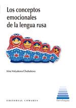 CONCEPTOS EMOCIONALES DE LA LENGUA RUSA, LOS | 9788413697055 | VOTYAKOVA CHUBUKOVA, IRINA