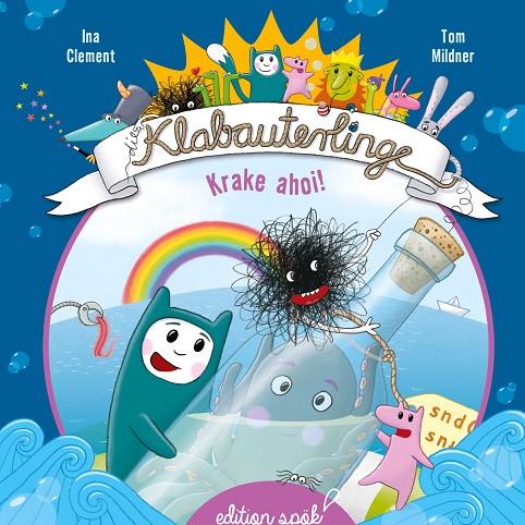 KRAKE AHOI! | 9783750420953 | CLEMENT, INA / MILDNER, TOM