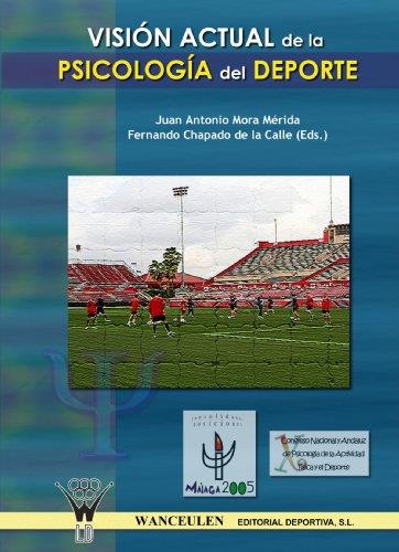 VISIÓN ACTUAL DE LA PSICOLOGÍA DEL DEPORTE | 9788498235159 | MORA, JUAN ANTONIO/Y OTROS
