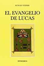EVANGELIO DE LUCAS, EL | 9789876820684 | STEINER, RUDOLF