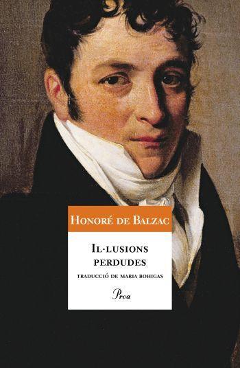 IL·LUSIONS PERDUDES | 9788484374756 | BALZAC, HONORE DE
