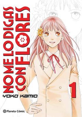 NO ME LO DIGAS CON FLORES KANZENBAN 01 | 9788491465690 | KAMIO, YOKO
