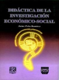 DIDACTICA DE INVESTIGACIÓN ECONOMICO SOCIAL | 9789688567975