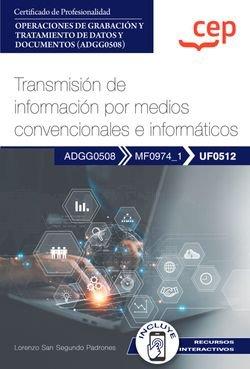 MANUAL TRANSMISION INFORMACION MEDIOS CONVENCIONALES UF0512 | 9788419852496 | SAN SEGUNDO PADRONES, LORENZO
