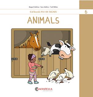 ANIMALS | 9788419565501 | MOLINA GALLART, RAQUEL / MOLINA GALLART, SARA