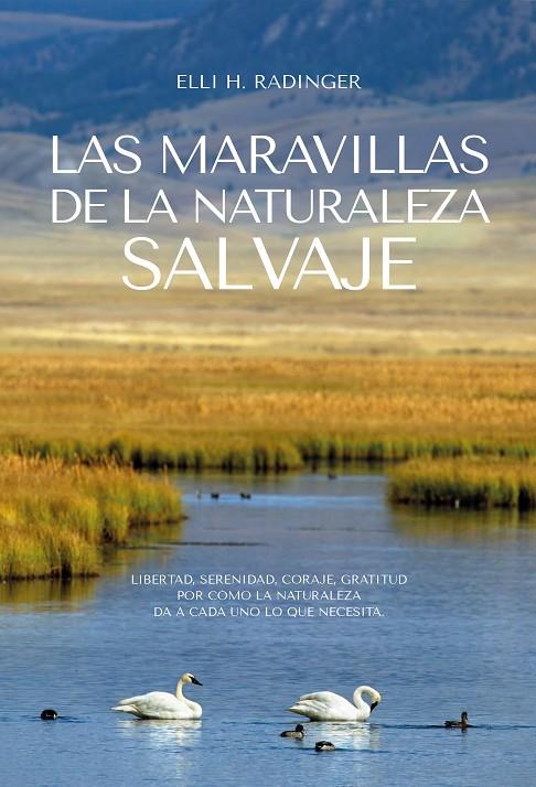 MARAVILLAS DE LA NATURALEZA SALVAJE, LAS | 9788412724165 | RADINGER, ELLI H.