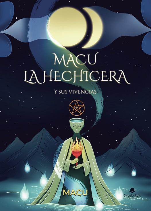 MACU LA HECHICERA Y SUS VIVENCIAS | 9791370162917 | MACU