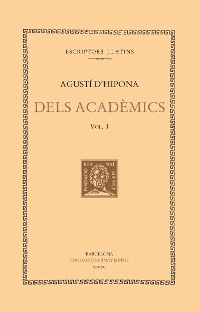 DELS ACADEMICS -  I | 9788472255098 | D'HIPONA, AGUSTI
