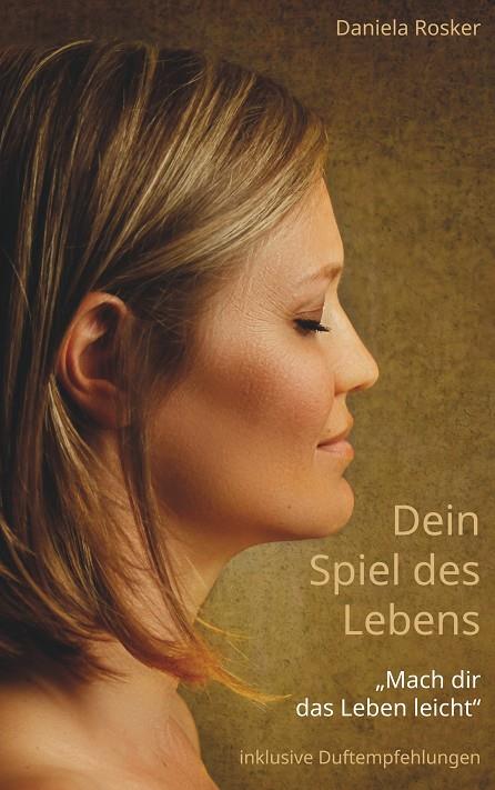 DEIN SPIEL DES LEBENS | 9783750492998 | ROSKER, DANIELA