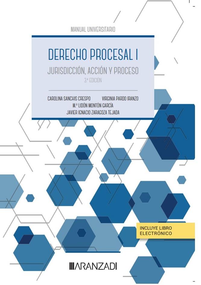 DERECHO PROCESAL I (3 EDICIÓN) | 9788411244619 | MONTÓN GARCÍA, M. LIDÓN / PARDO IRANZO, VIRGINIA / SANCHIS CRESPO, CAROLINA