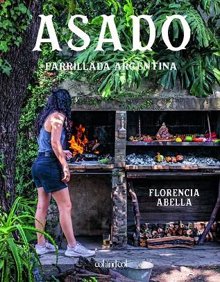 ASADO - PARRILLADA ARGENTINA | 9788419483300 | ABELLA, FLORENCIA