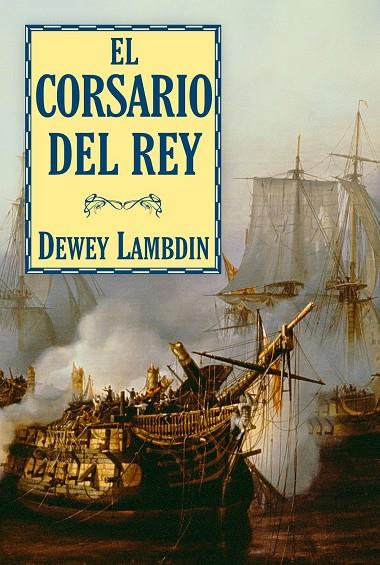 CORSARIO DEL REY, EL | 9788496173897 | LAMBDIN, DEWEY