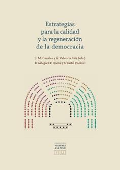 ESTRATEGIAS PARA LA CALIDAD Y LA REGENERACIÓN DE LA DEMOCRACIA | 9788490457771 | CANALES, J. M.