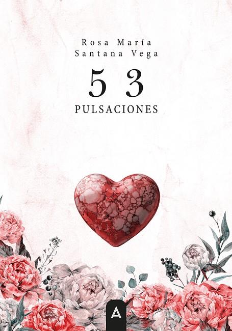 53 PULSACIONES | 9791388058905 | SANTANA VEGA, ROSA MARIA