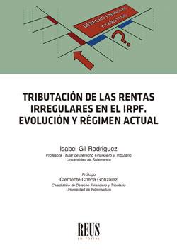 TRIBUTACIÓN DE LAS RENTAS IRREGULARES EN EL IRPF | 9788429026368 | GIL RODRÍGUEZ, ISABEL