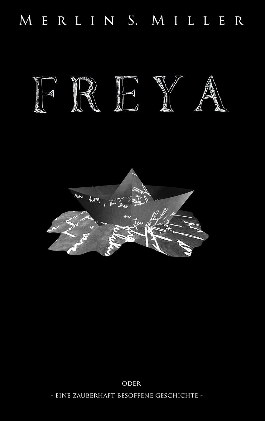FREYA | 9783751932875 | MILLER, MERLIN S.
