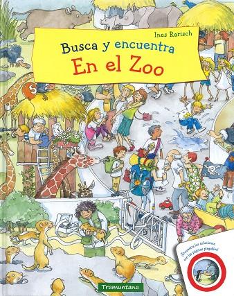 BUSCA Y ENCUENTRA. EN EL ZOO | 9788416578702 | RARISCH, INES